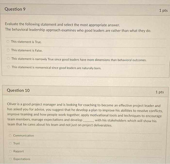 Question 9 1 pts Evaluate the following statement