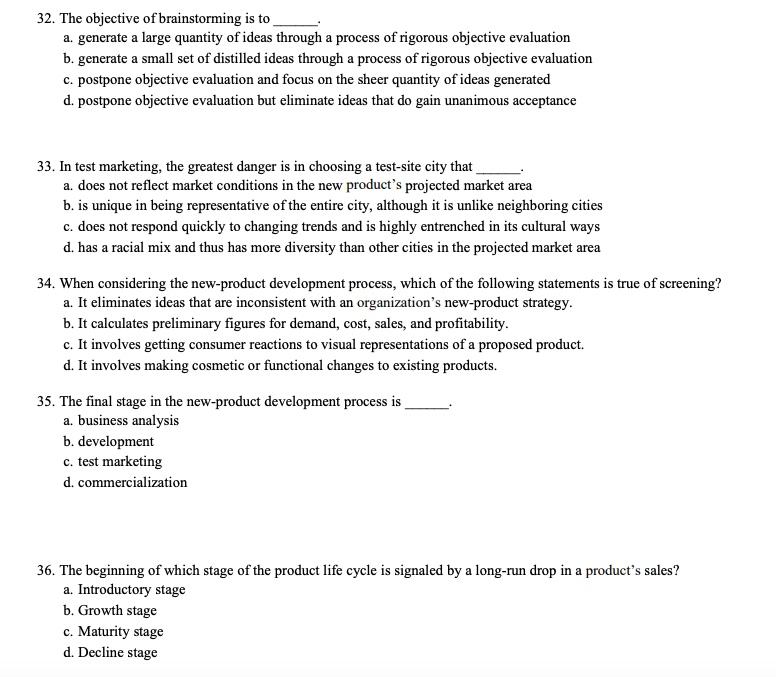 32. The objective of brainstorming is to _ a