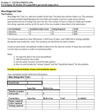 Problem 3-EXTRA POINTS (150) Use Chapter 19,