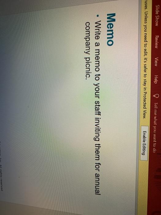 anyone please ? Slide Show Review View Help Tell