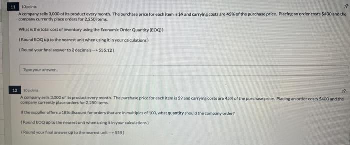 10 points Acompany sellu 3.000 of its product