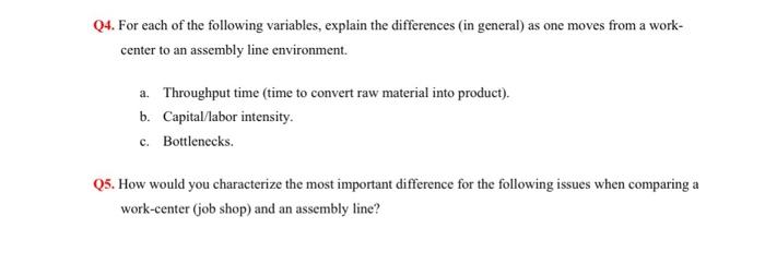 Q4. For each of the following variables, explain