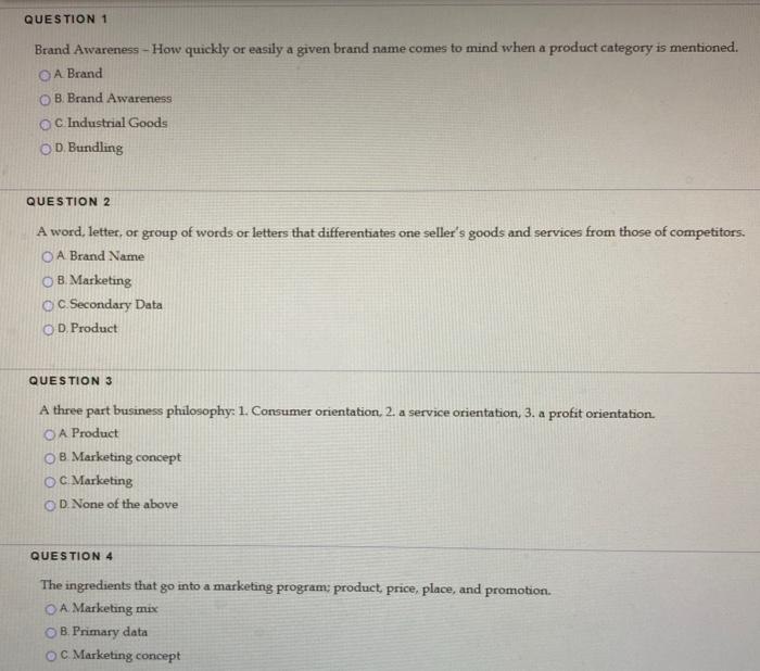 QUESTION 1 Brand Awareness - How quickly or