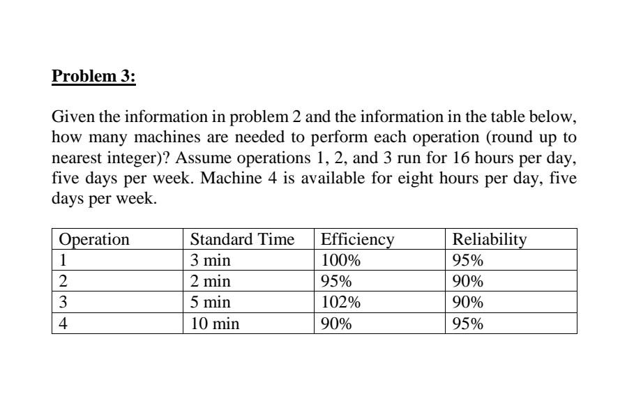 Given the information in problem 2 and the