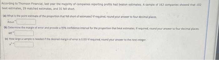 According to Thomson Financial, last year the