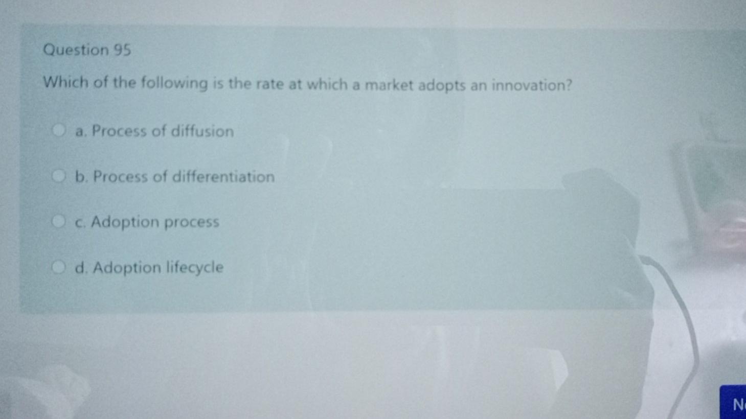 marketing Question 95 Which of the following is