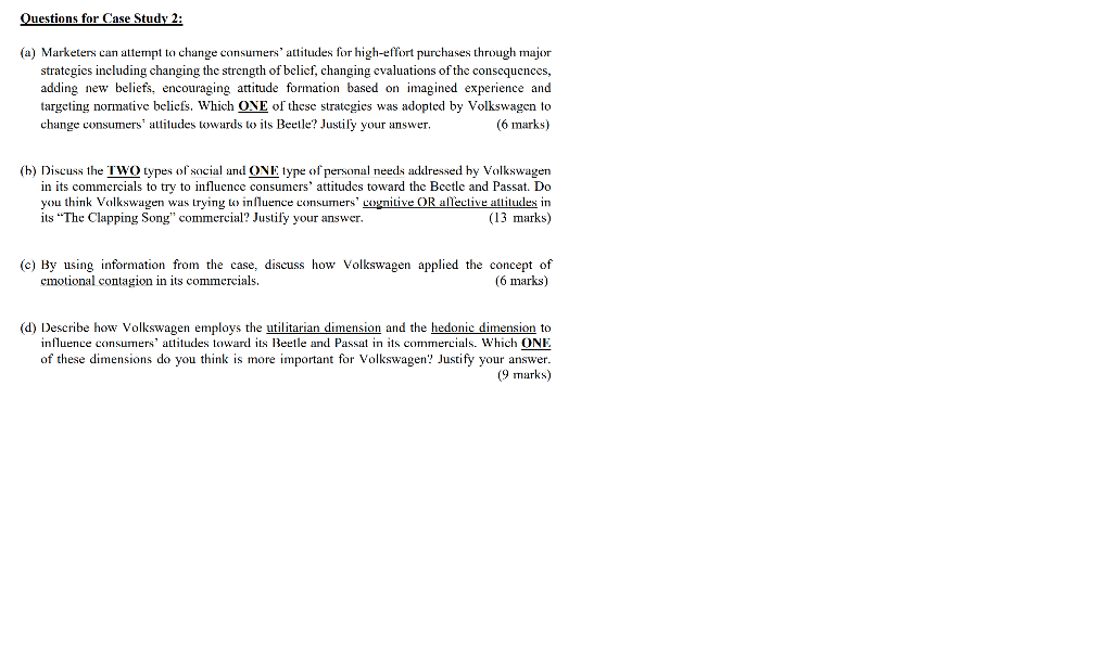 Questions for Case Study 2: (a) Marketers can