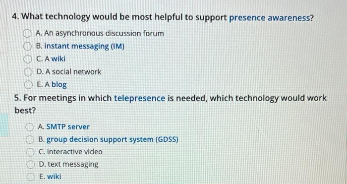 4. What technology would be most helpful to