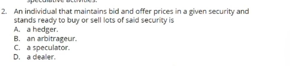3. An agreement sold over an exchange to buy/sell