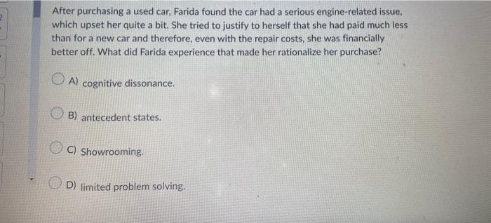 After purchasing a used car, Farida found the car