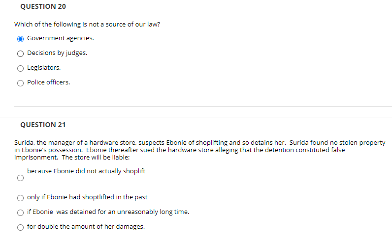 QUESTION 18 Which of the following is required to