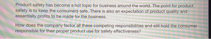 Product safety has become a hot topic for