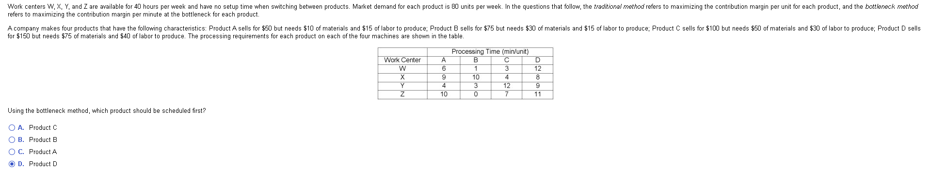 Work centers W, X, Y, and Z are available for 40