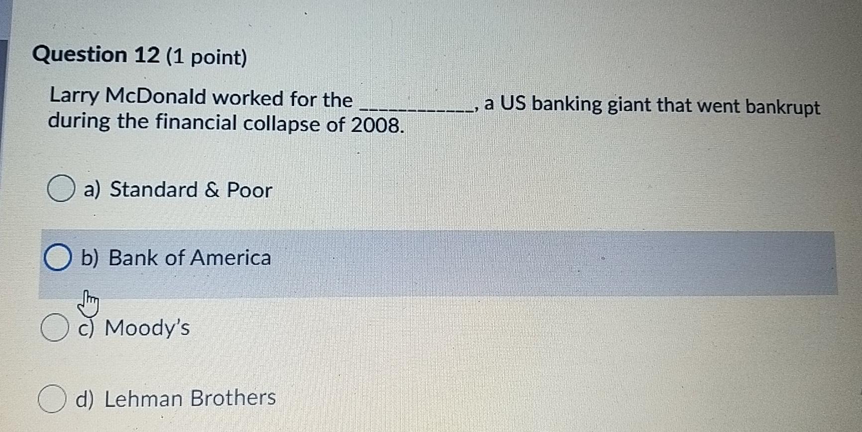 Question 11 (1 point) The problem for the public