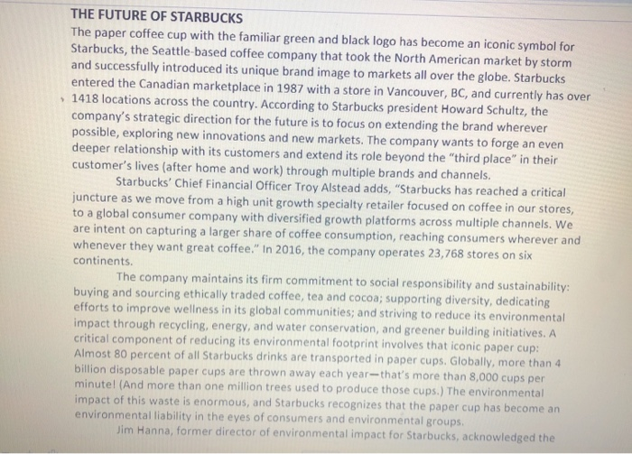 THE FUTURE OF STARBUCKS The paper coffee cup with