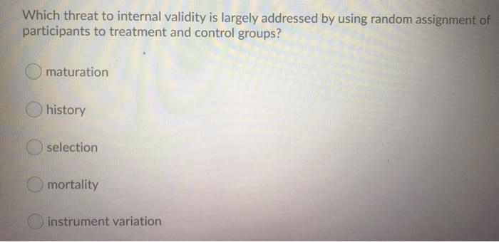 Which threat to internal validity is largely