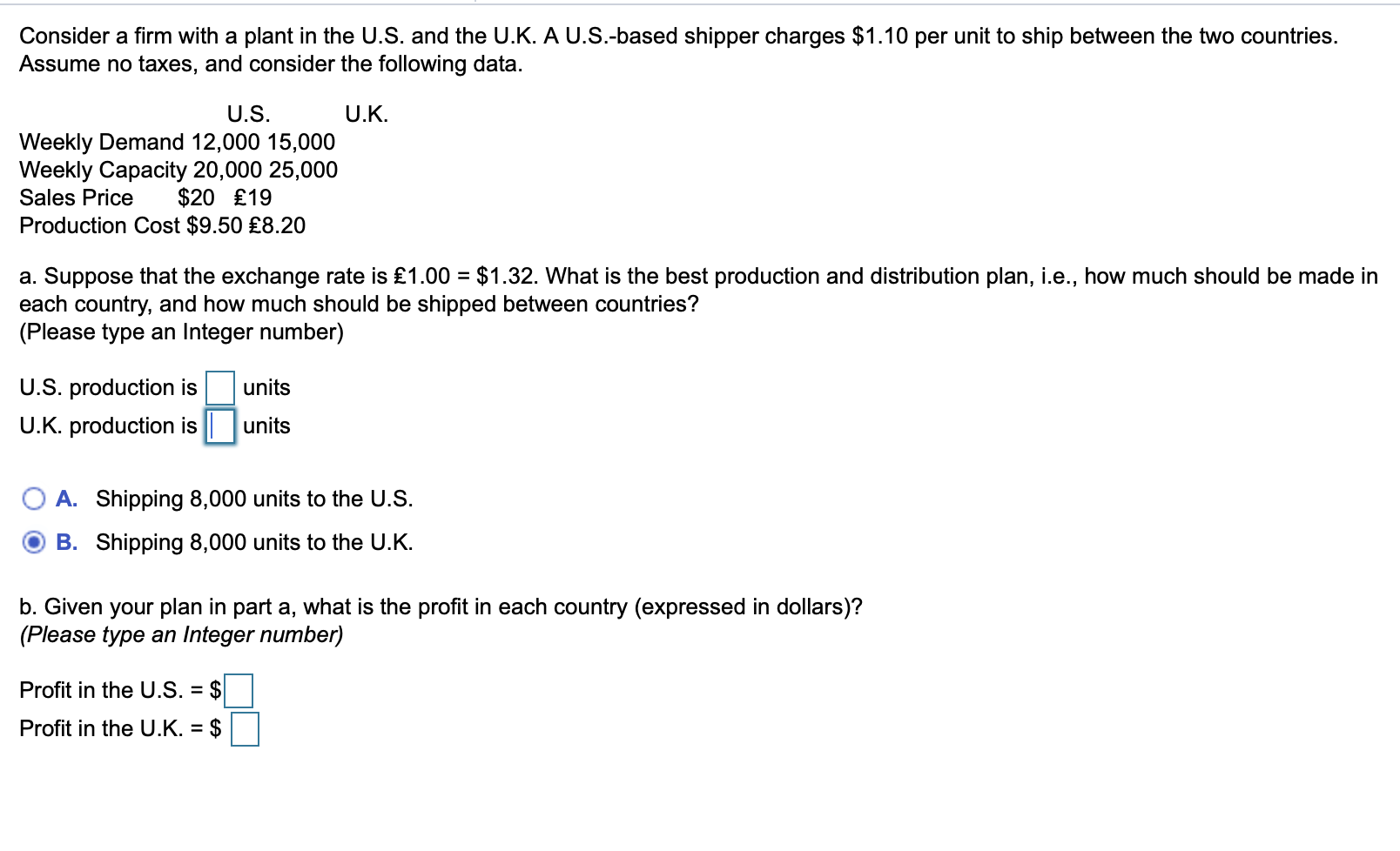 Consider a firm with a plant in the U.S. and the