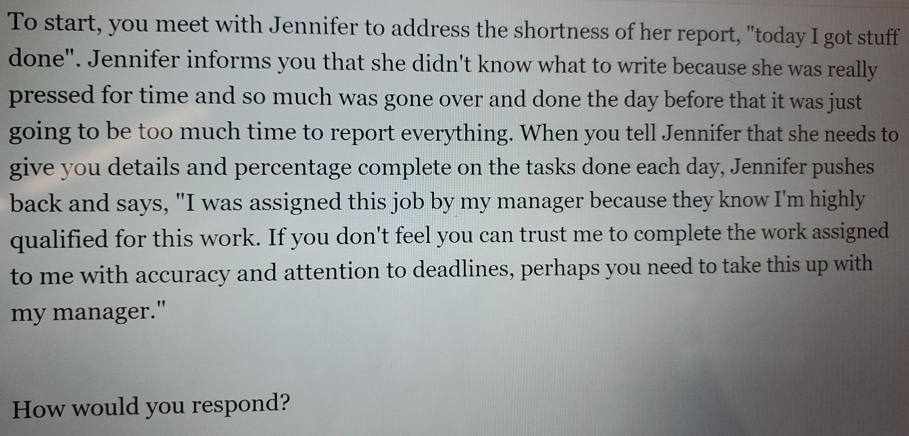 As the project manager on a year long project