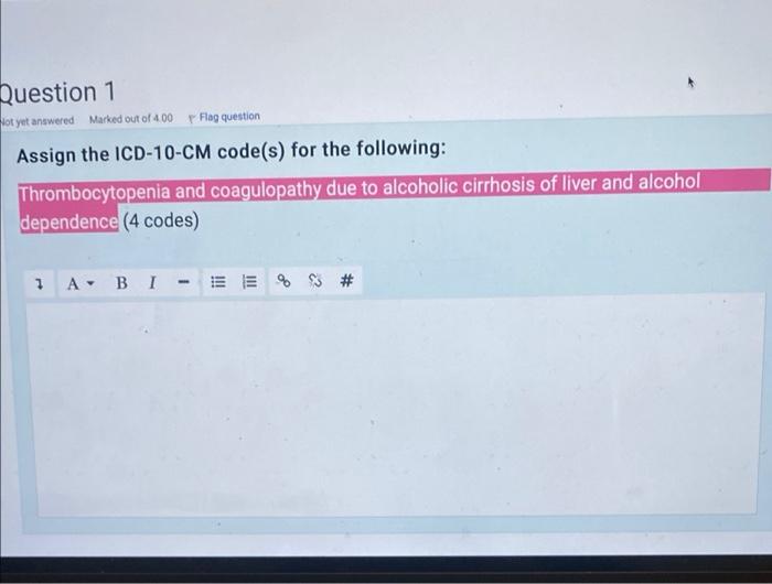 Question 1 Not yet answered Marked out of 4.00