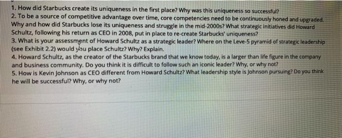 1. How did Starbucks create its uniqueness in the