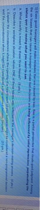 1) Even good managers will make mistakes that are