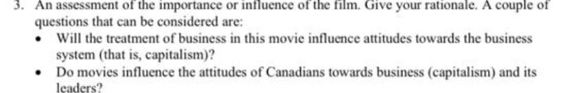 Movie name: The Corporation ( Documentary ) 3. An