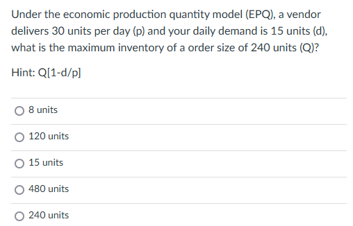 Under the economic production quantity model