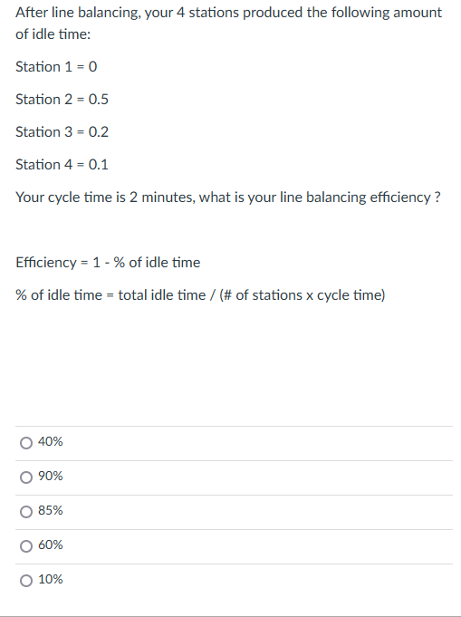 After line balancing, your 4 stations produced
