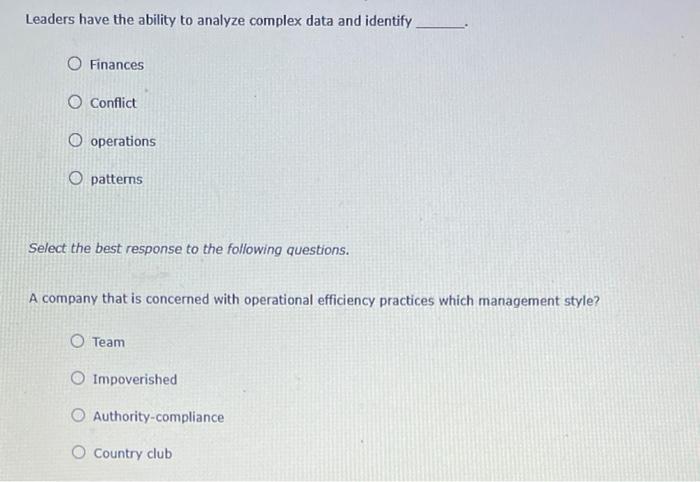 Leaders have the ability to analyze complex data