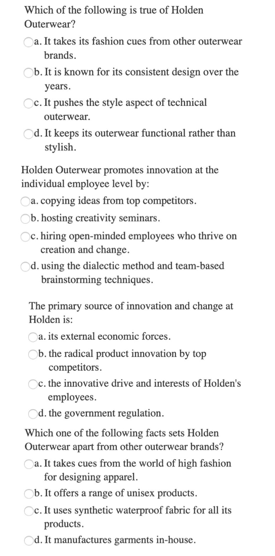 Which of the following is true of Holden