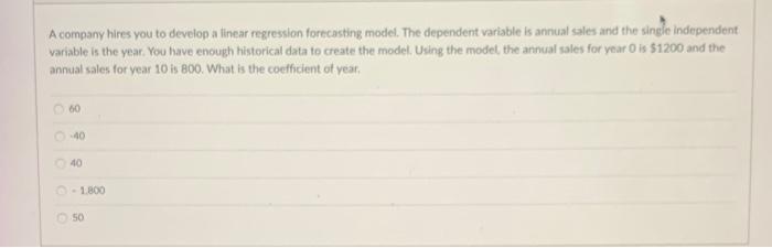A company hires you to develop a linear