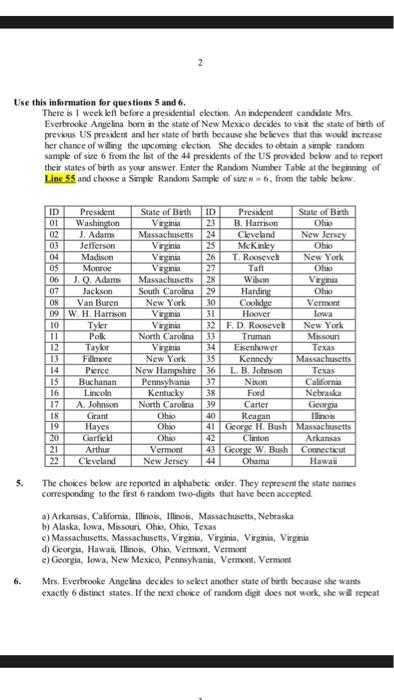 Use this information for questions 5 and 6. There