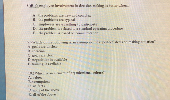 8.)High employee involvement in decision-making