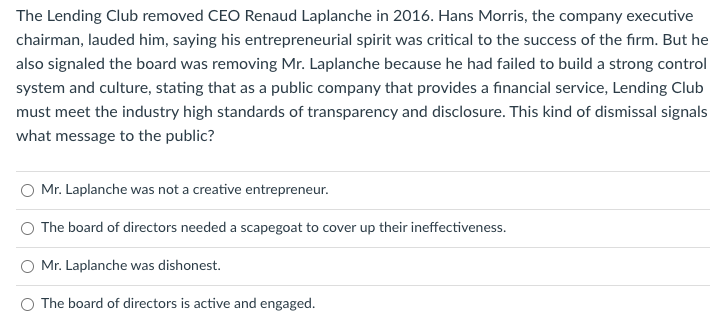 The Lending Club removed CEO Renaud Laplanche in