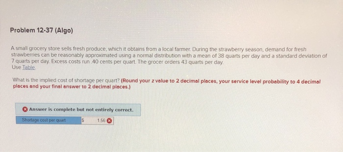 12-37 please show work Problem 12-37 (Algo) A