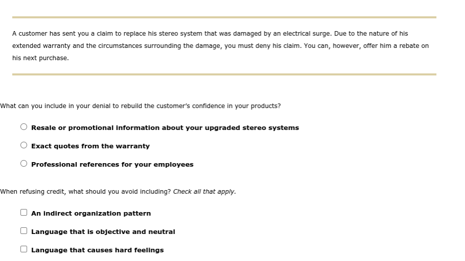A customer has sent you a claim to replace his