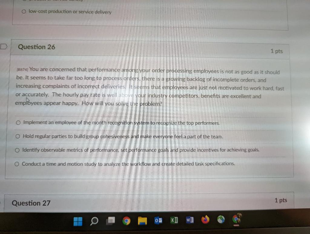 O low-cost production or service delivery