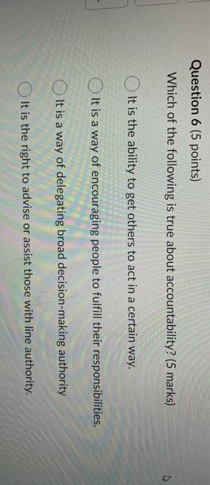 Question 6 (5 points) Which of the following is