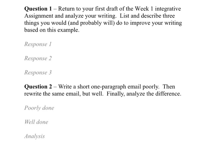 Question 1 - Return to your first draft of the
