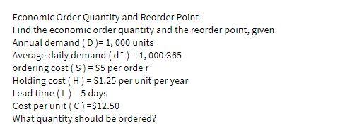 Economic Order Quantity and Reorder Point Find