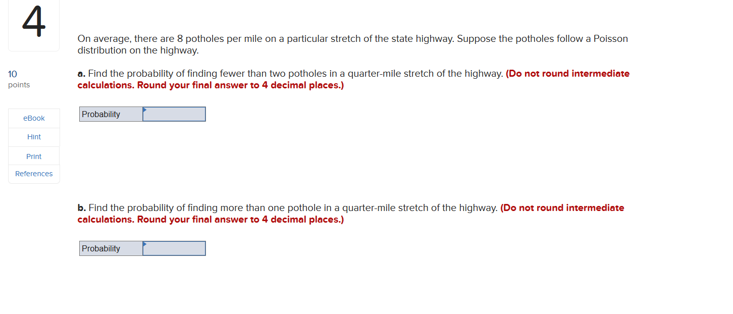 4 On average, there are 8 potholes per mile on a