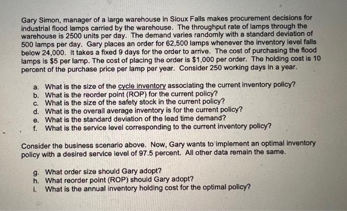 Gary Simon, manager of a large warehouse in Sioux