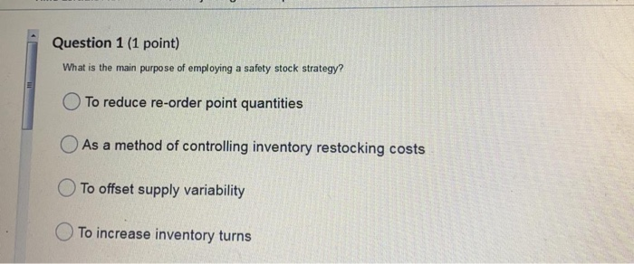 Question 1 (1 point) What is the main purpose of