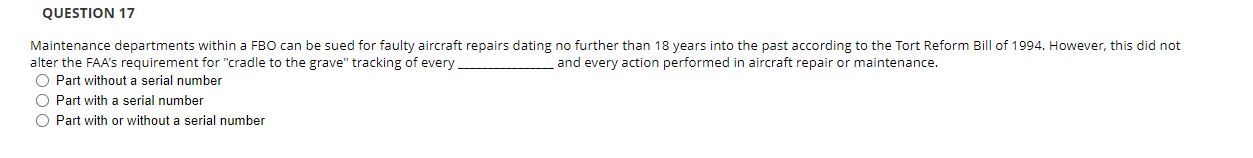 QUESTION 17 Maintenance departments within a FBO