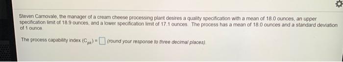 o Steven Camovale, the manager of a cream cheese