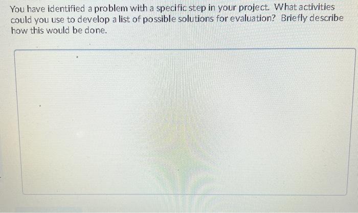 You have identified a problem with a specific