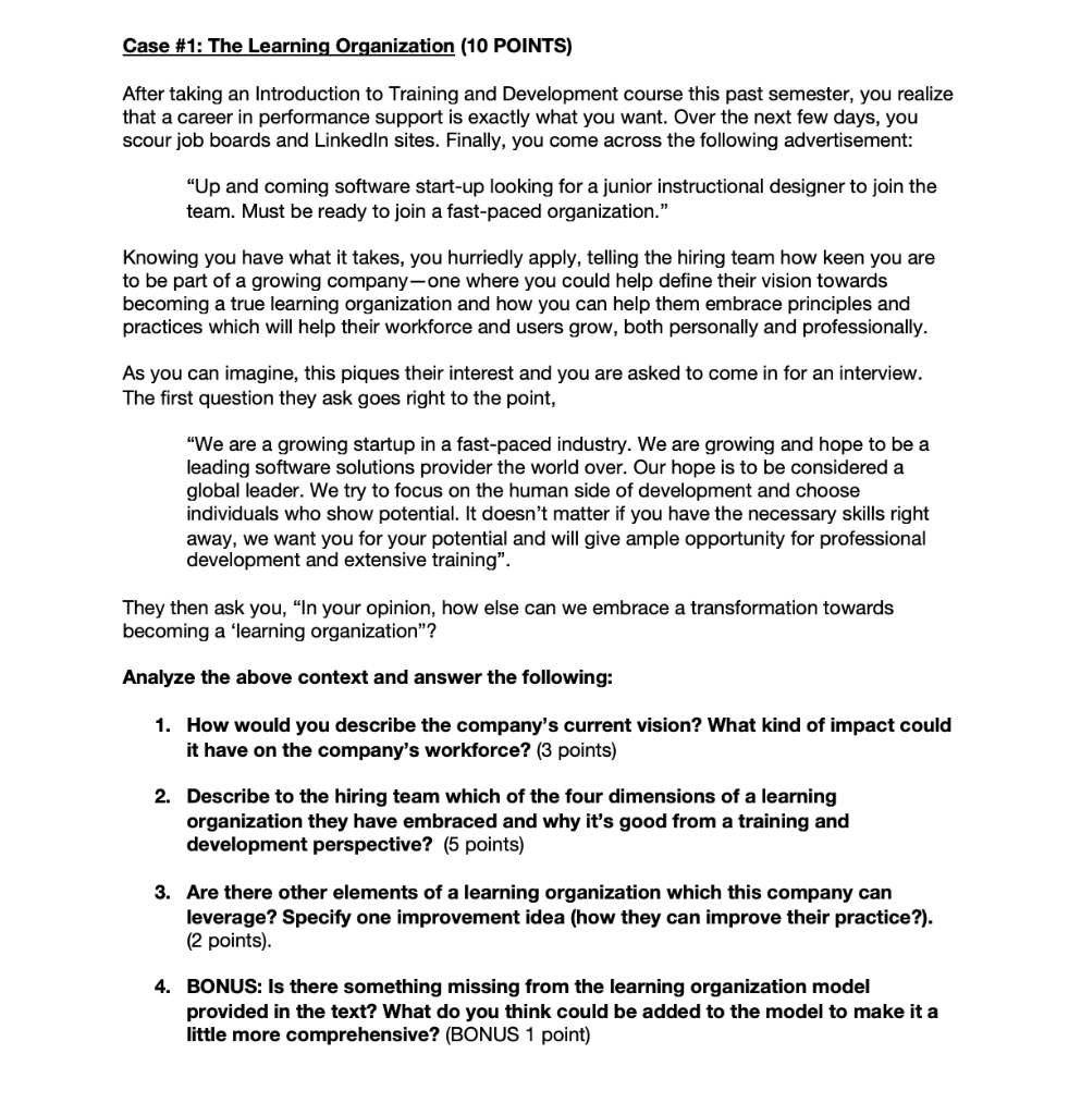 Case #1: The Learning Organization (10 POINTS)