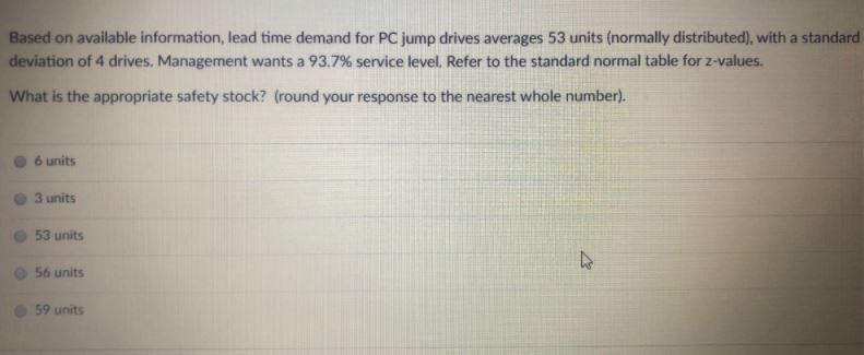 Based on available information, lead time demand