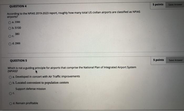 5 points Save Answer QUESTION 4 According to the