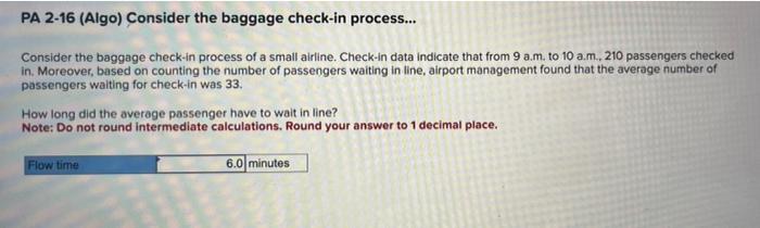 can someone solve the flow time for me please!?